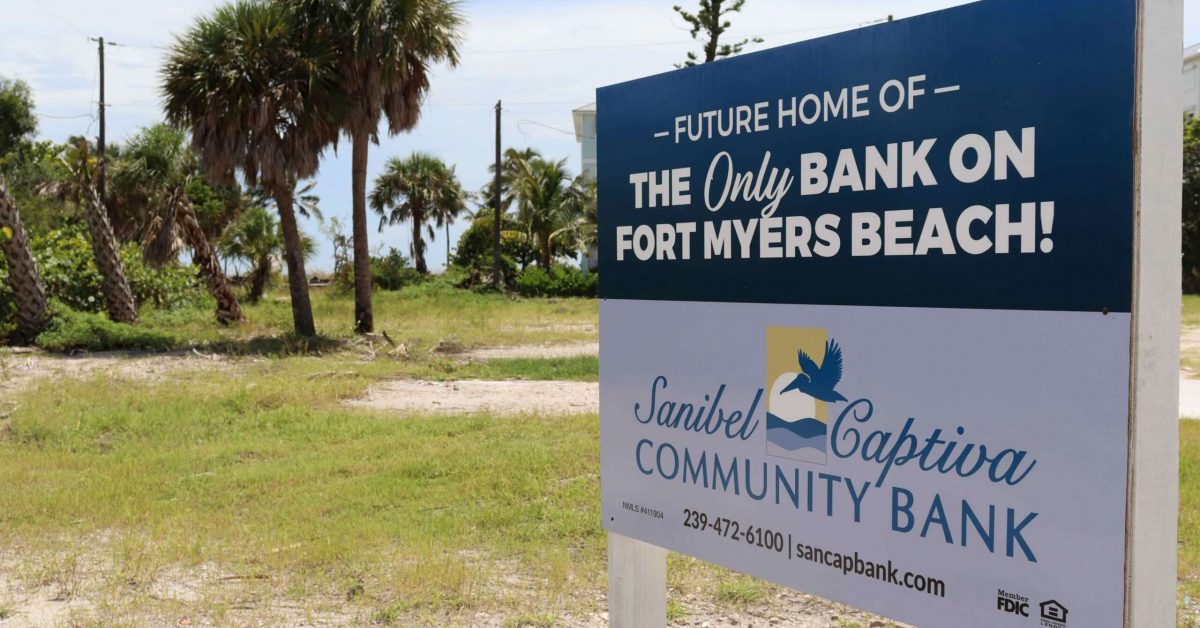 Sanibel Captiva Community has purchased gulf-side land on Fort Myers Beach to open the only on-island bank.